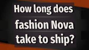 How Long Is Fashion Nova Standard Shipping